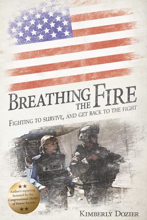 Picture of Kimberly Dozler's book Breathing The Fire